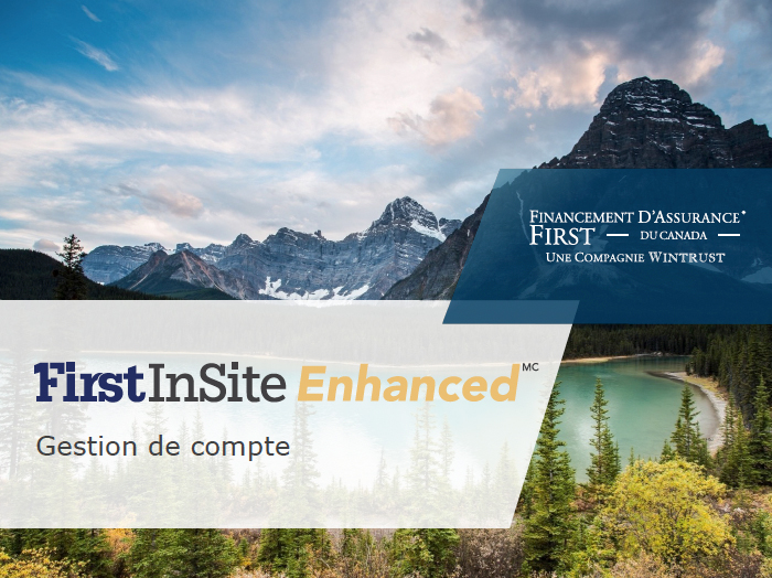 Gestion de compte First Insite EnhancedTM
