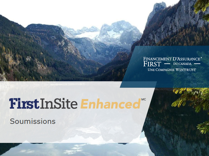 First InSite EnhancedTM Soumissions
