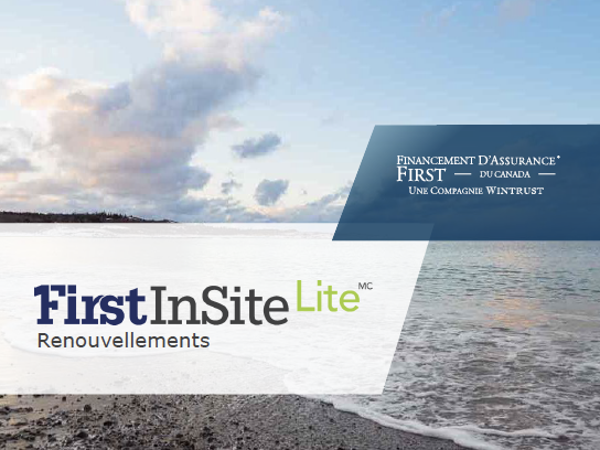 Renouvellement de First Insite LiteTM