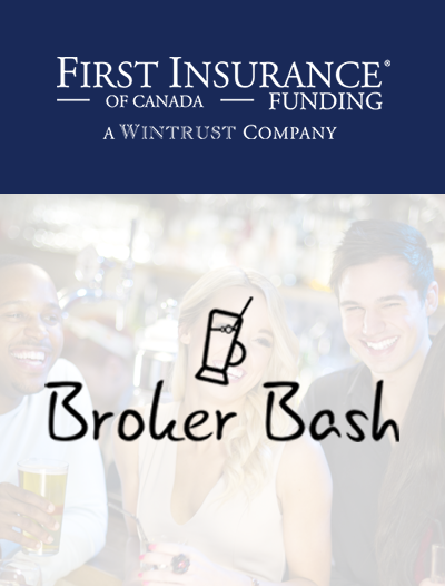 Join FIRST Canada for the final Broker Bash of 2018